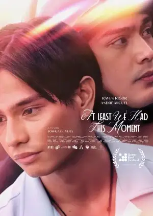 At Least We Had This Moment