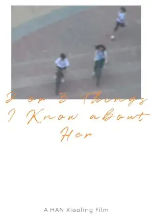 2 or 3 Things I Know about Her